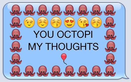 you octopi my thoughts